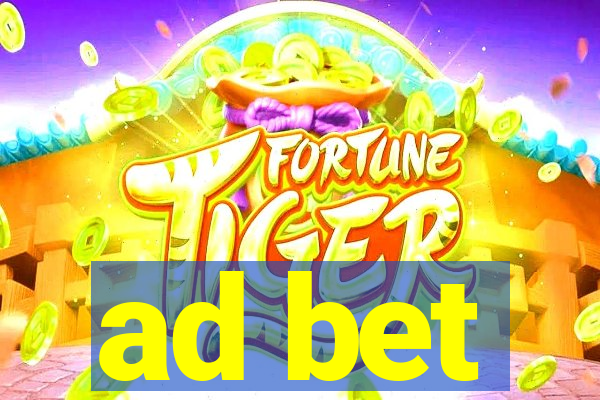 ad bet